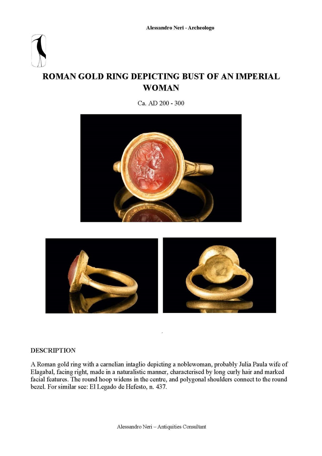 Roman Empire Gold Ring with Carnelian Intaglio | Julia Paula wife of Elagabal